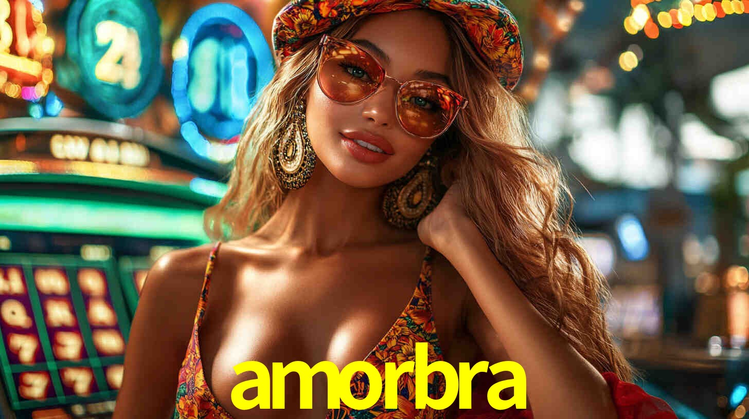 amorbra